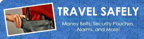 Travel Safety Ideas - Travelwares.com